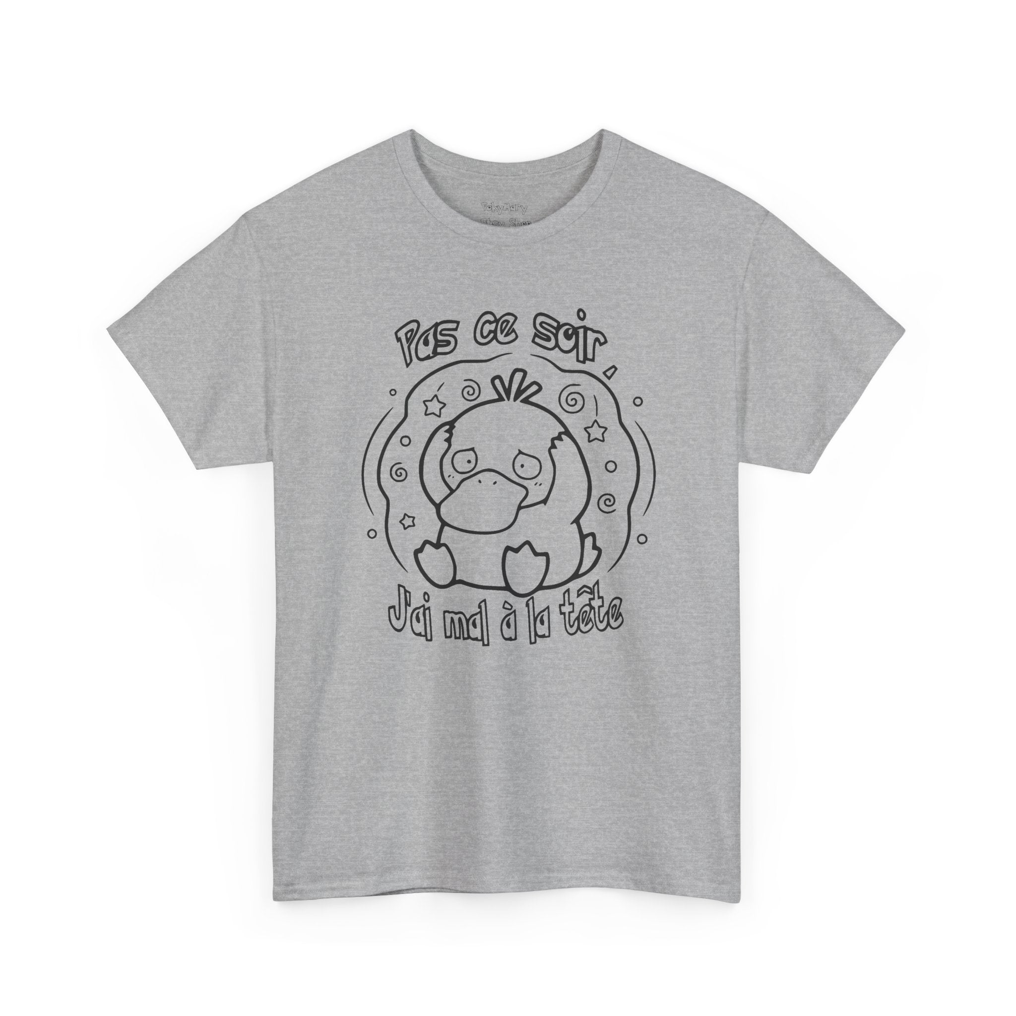 T-shirt inspiré de Psykokwak (Psyduck), Pas ce soir, j'ai mal à la tête
