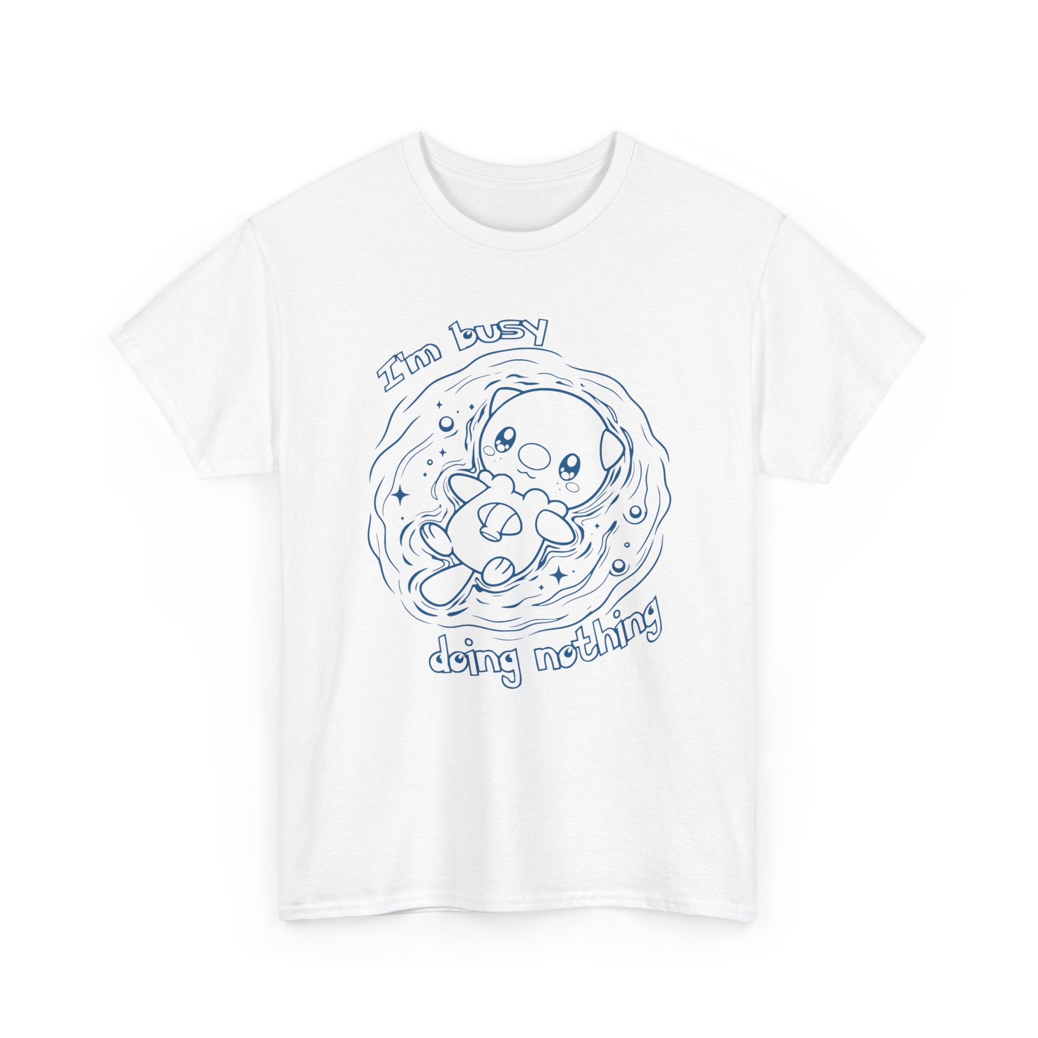 Otter Busy Doing Nothing Funny Quote T-Shirt Cute Otter Swimming Adorable Animal