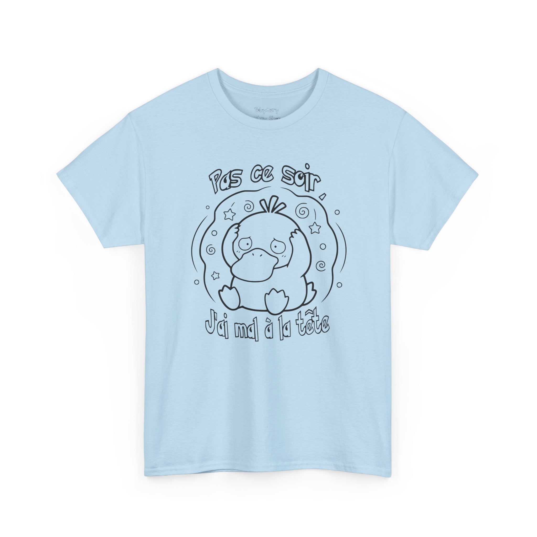 Canard Pas ce soir j'ai mal à la tête T-Shirt drôle francophone Animal Adorable Cadeau femme blonde copine