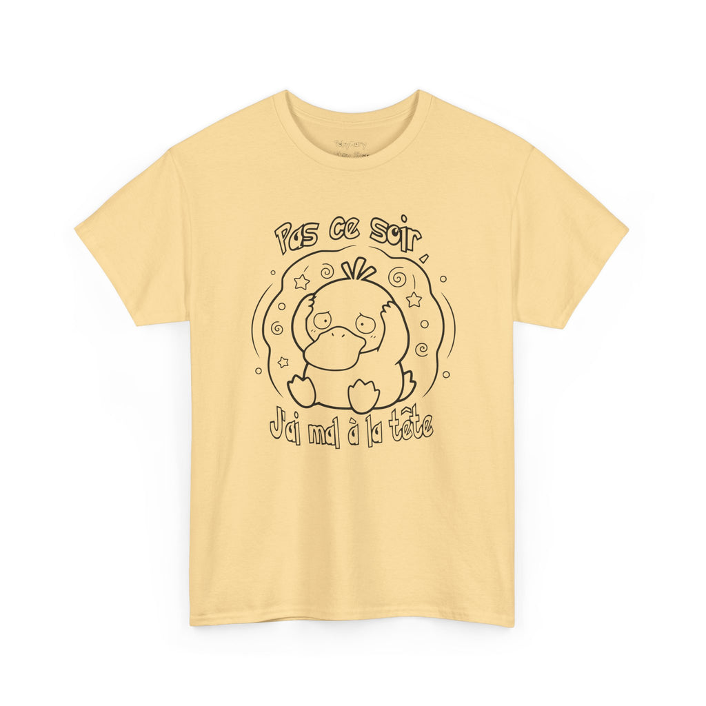 Canard Pas ce soir j'ai mal à la tête T-Shirt drôle francophone Animal Adorable Cadeau femme blonde copine