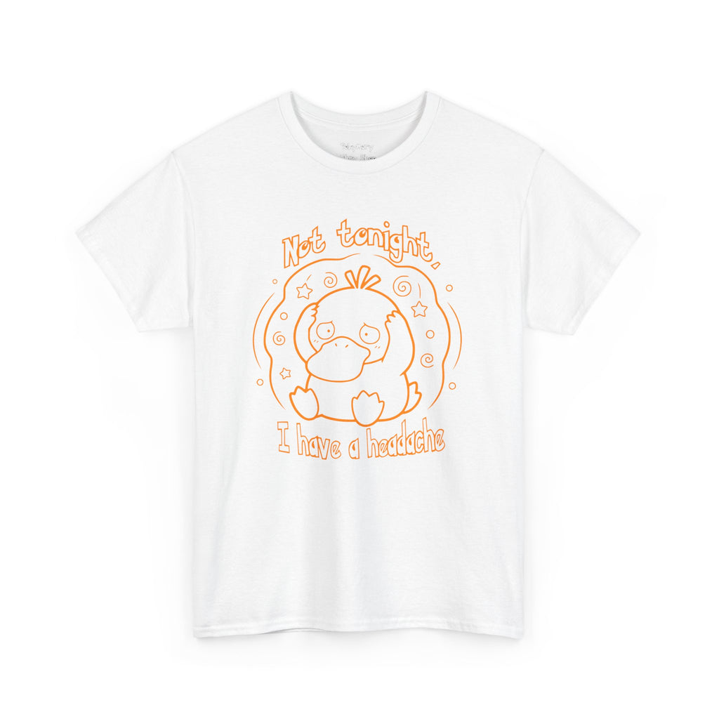 Duck Not Tonight I Have a Headache T-shirt funny kawaii duck illustration Shirt For Wife Or Girlfriend Gift
