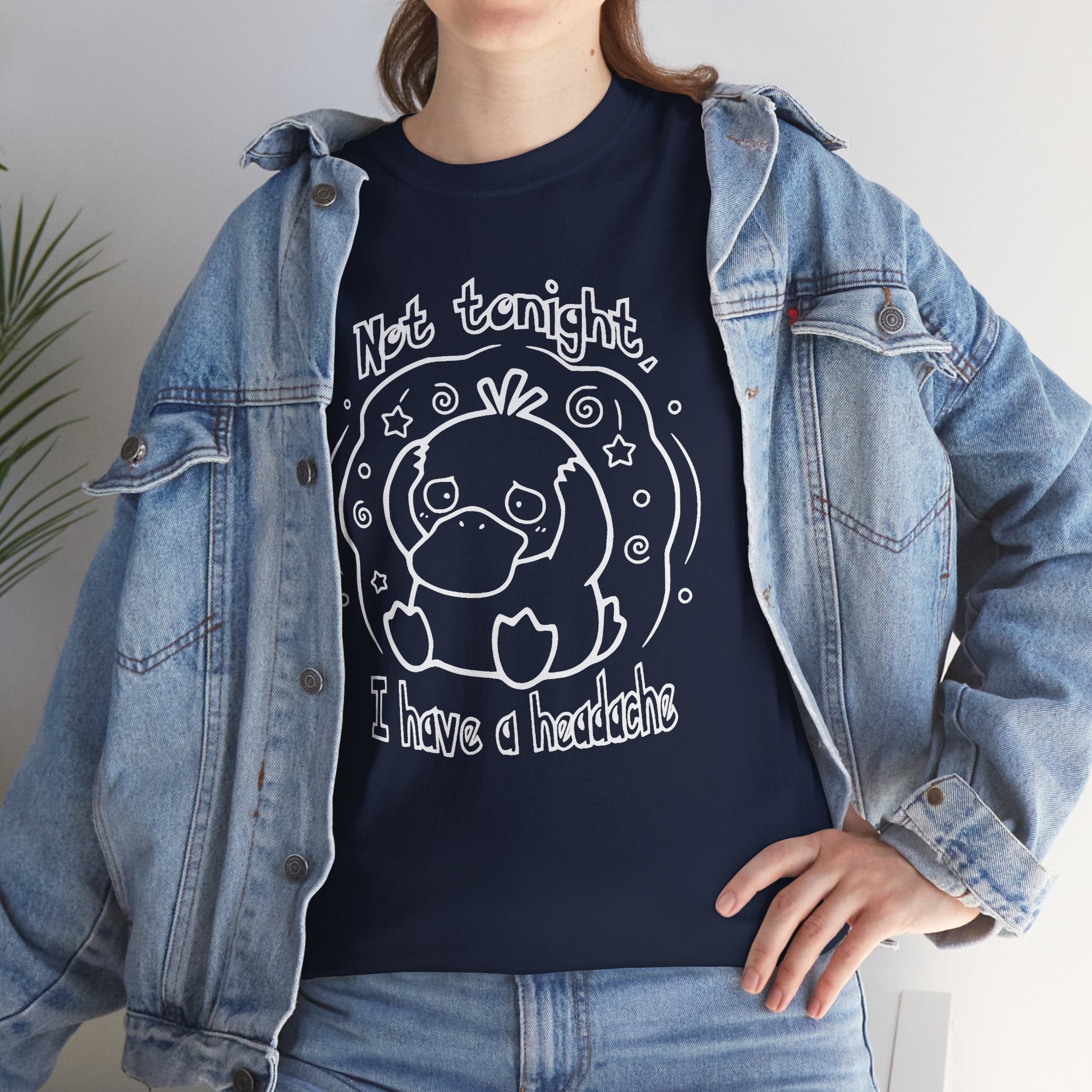 Duck Not Tonight I Have a Headache T-shirt funny kawaii duck illustration Shirt For Wife Or Girlfriend Gift