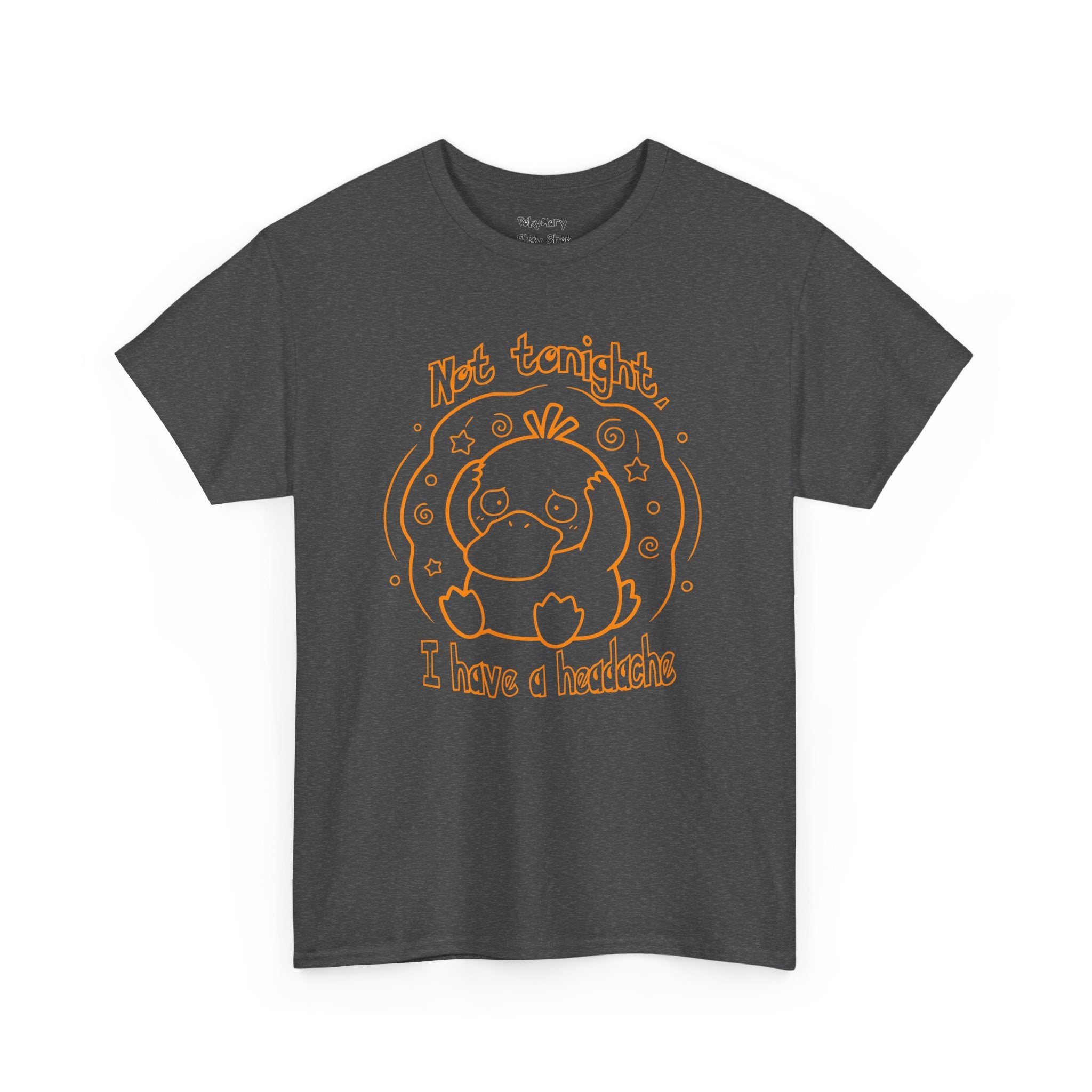 Duck Not Tonight I Have a Headache T-shirt funny kawaii duck illustration Shirt For Wife Or Girlfriend Gift