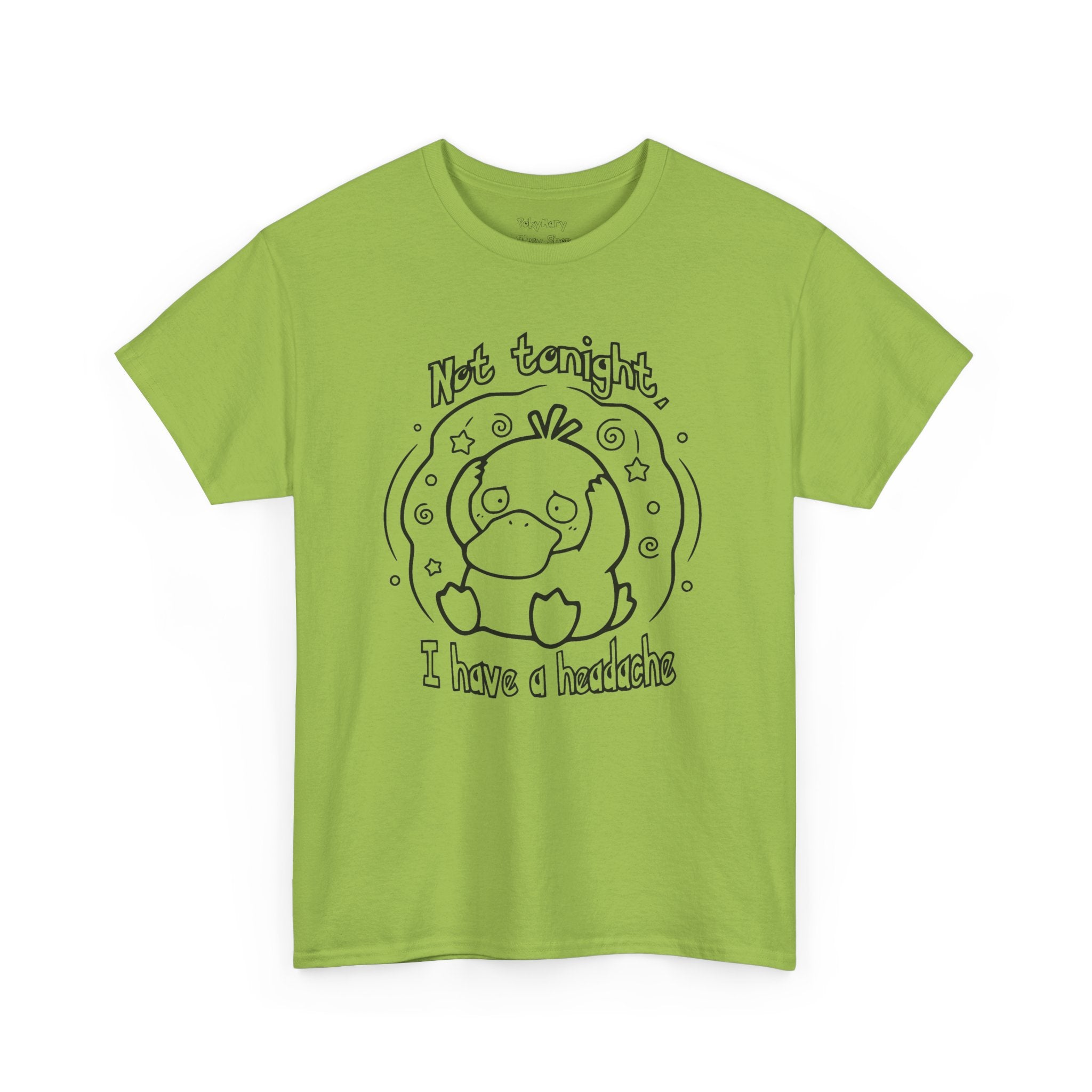 Duck Not Tonight I Have a Headache T-shirt funny kawaii duck illustration Shirt For Wife Or Girlfriend Gift