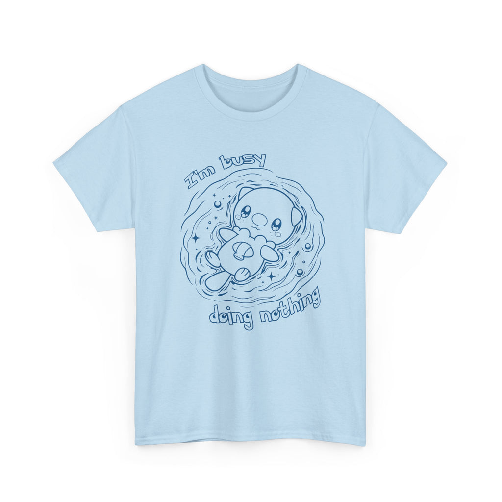 Otter Busy Doing Nothing Funny Quote T-Shirt Cute Otter Swimming Adorable Animal