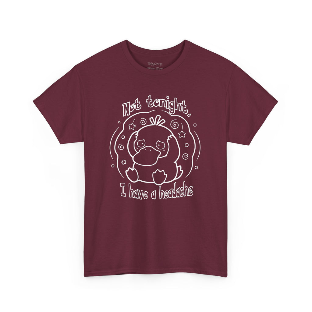 Duck Not Tonight I Have a Headache T-shirt funny kawaii duck illustration Shirt For Wife Or Girlfriend Gift