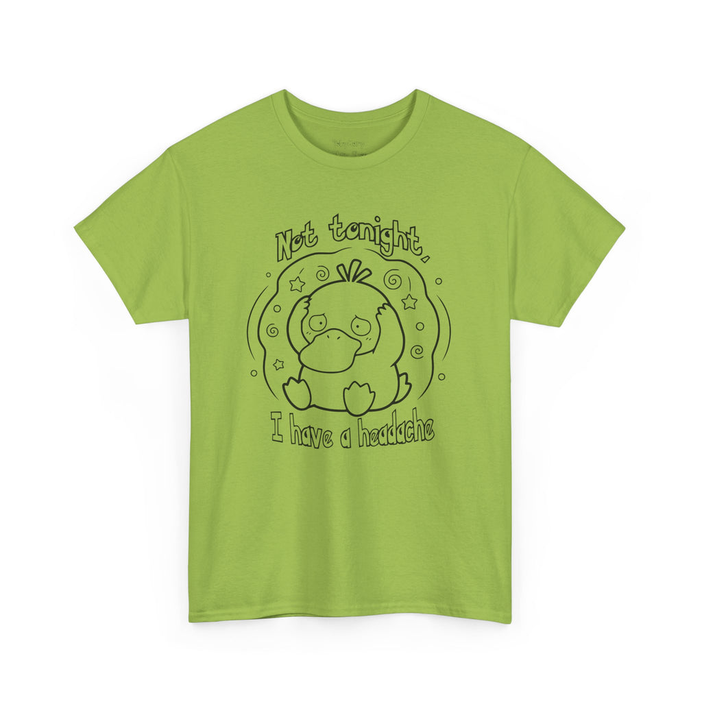 Duck Not Tonight I Have a Headache T-shirt funny kawaii duck illustration Shirt For Wife Or Girlfriend Gift