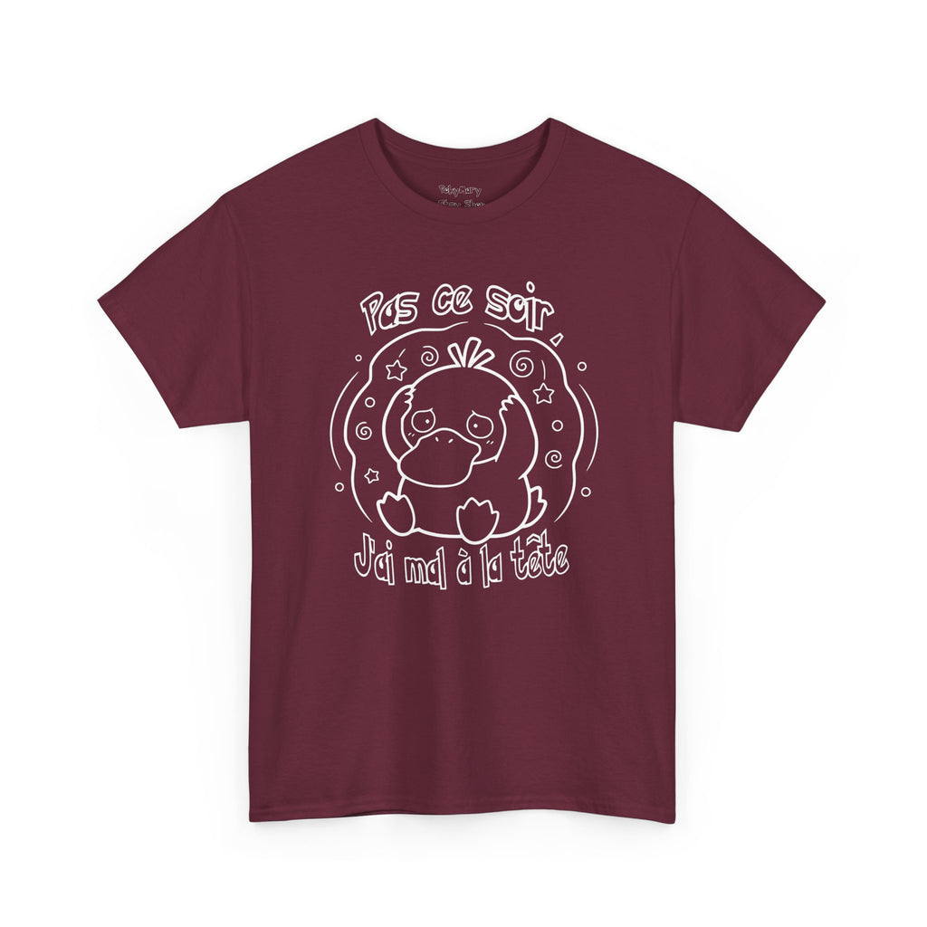 Canard Pas ce soir j'ai mal à la tête T-Shirt drôle francophone Animal Adorable Cadeau femme blonde copine